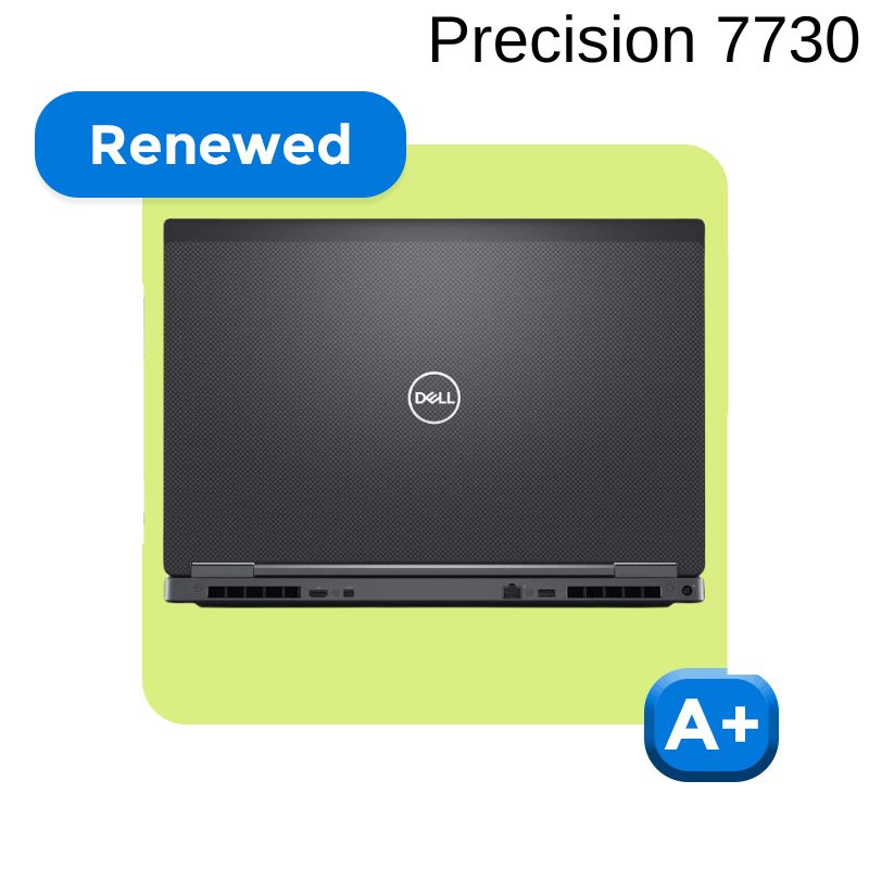REFURBISHED DELL PRECISION 7730 (CORE i7 8TH GEN/17.3"/16GB NVIDIA P5200/1 YEAR WARRANTY)